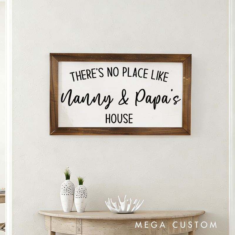 Personalized There's No Place Like Nanny and Papa's House Wooden Wall Art Grandparents Gift Custom Family Sign Rustic Farmhouse Style Decoration