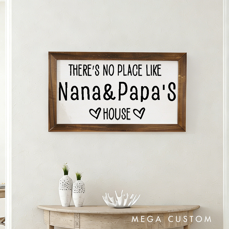 Personalized There's No Place Like Nana and Papa's House Wooden Sign Rustic Farmhouse Style Decoration for Grandparents Gift