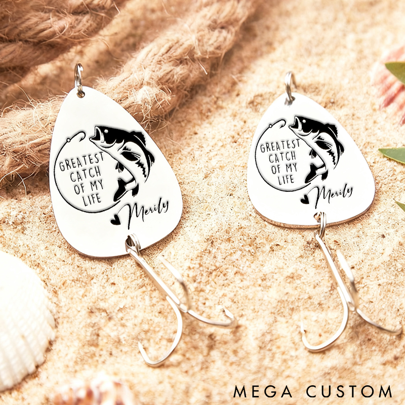 Personalized Fishing Lure Greatest Catch of My Life Engraved Gift  Custom Name Romantic Gift for Fishing Lovers Perfect for Special Occasions