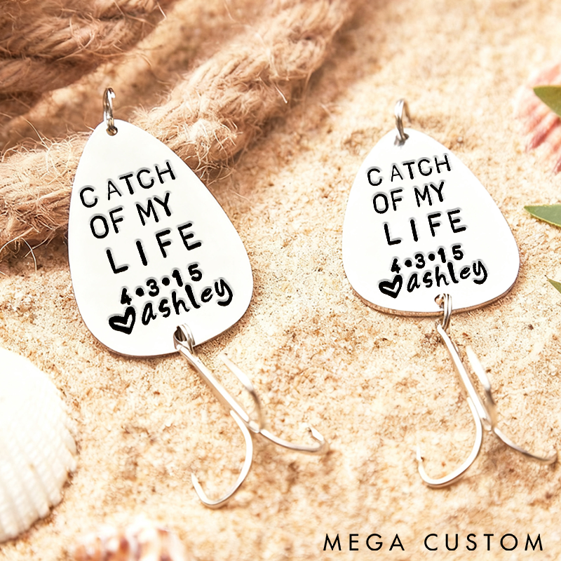Personalized Fishing Lure Catch of My Life Design Valentine Gifts Boyfriend Gift Custom Name and Time Romantic Gift for Fishing Lovers