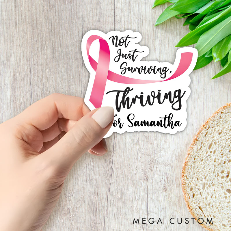 Personalized Not Just Surviving Thriving Breast Cancer Pink Ribbon Stickes