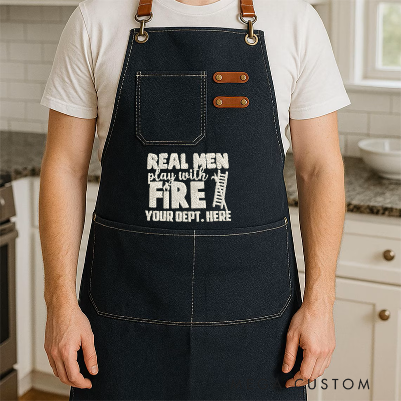 Personalized Firefighter Apron with Custom Embroidered Real Men Play with Fire Gift for Firefighters