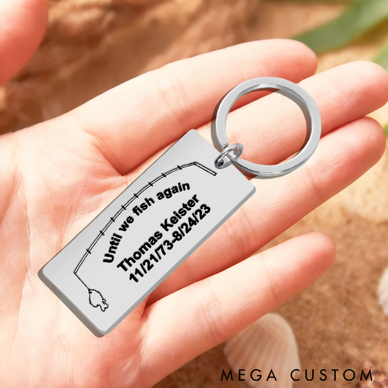 Personalized Fishing Memorial Keychain Fishing Keychain Keychain for Your Precious Memories Perfect Keepsake for Honoring Fishing Enthusiasts