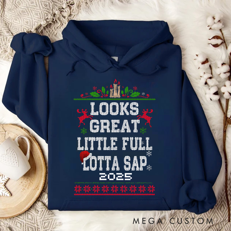 Personalized Little Full Lotta Sap Tee Christmas Vacation Santa Hoodies