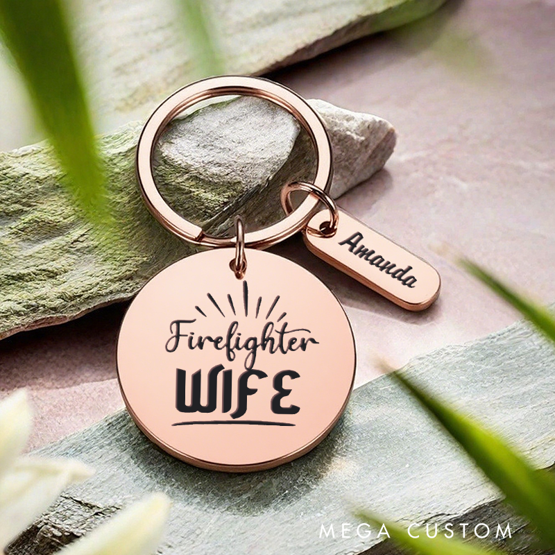 Personalized Stainless Steel Keychain with Firefighter Wife Design Thoughtful Gift for Firefighter Spouses