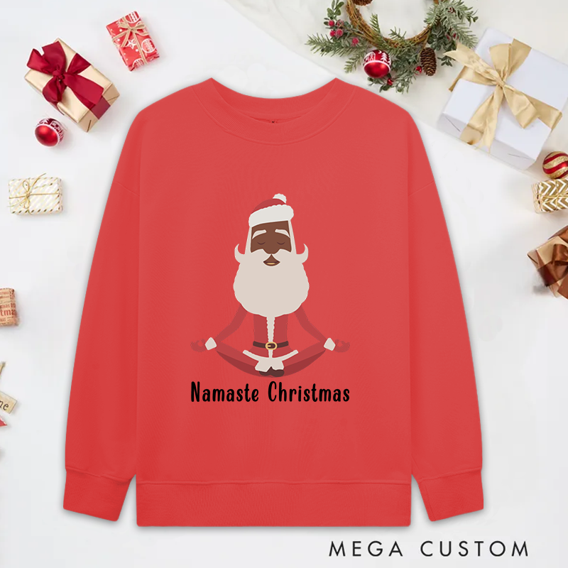 Personalized Namaste Christmas Yoga Classic Sweatshirts with Meditating Santa Design Christmas Yoga Sweatshirts Gift Perfect for Yoga Lover and Holiday