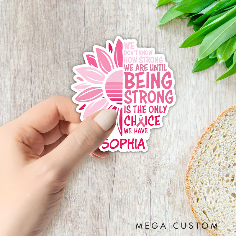 Personalized Sunflower Sticker with Inspirational Quote for Breast Cancer Strength and Positivity Stickers
