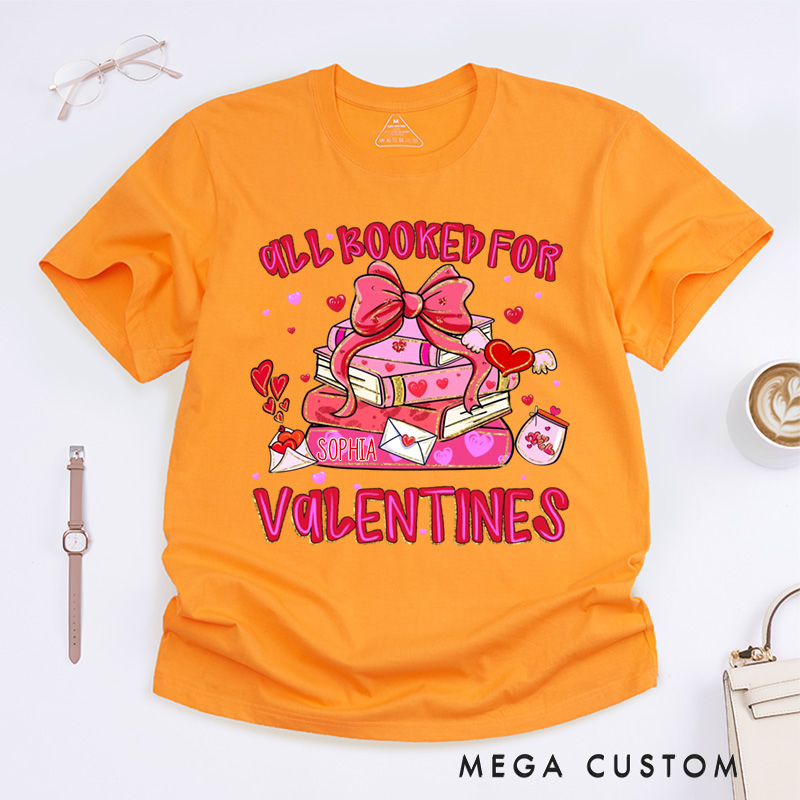 Personalized All Booked For Valentines Classic T-Shirts Valentines Day Librarian Tee with Name Reading Shirt for Book Lover Bookish Reader