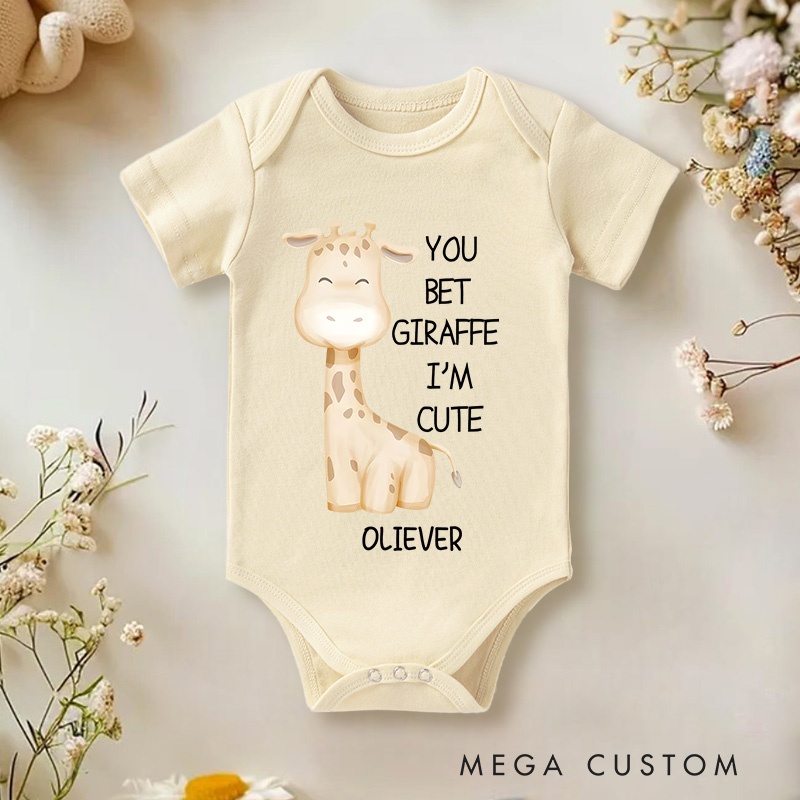 Personalized You Bet Giraffe I'm Cute Baby Onesie Gift for Kids and Pet Lovers