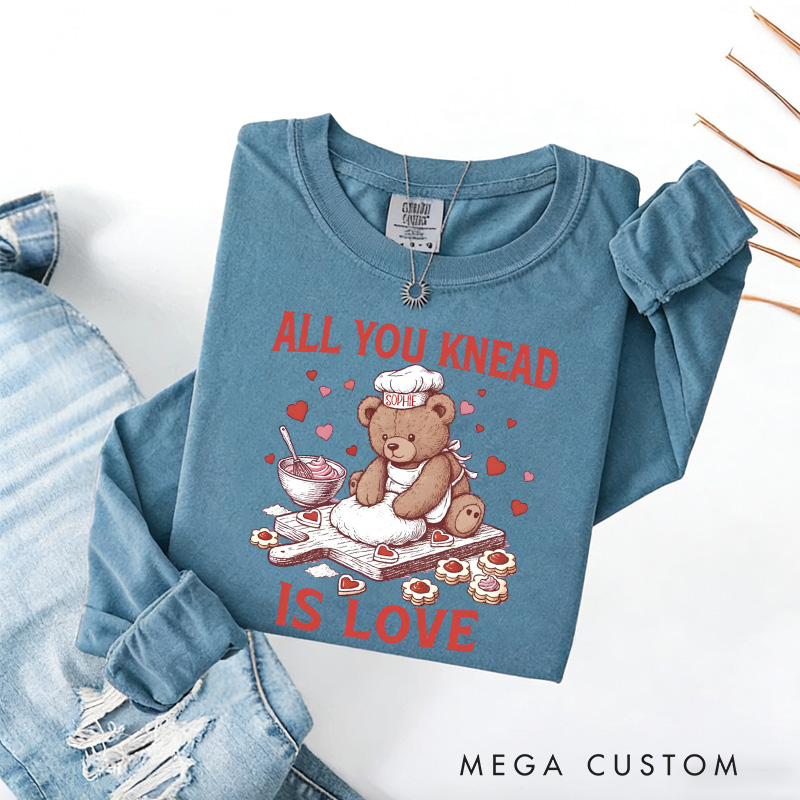 Personalized All You Knead is Love Sweatshirt with Name Cute Bear Baking Sweatshirt Valentine Baking Pun Shirt Cozy Valentine's Day Gift for Women Baking Lover Her