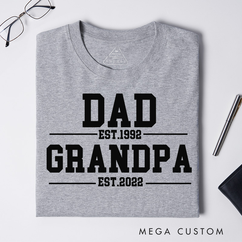 Personalized Dad Est. Grandpa Est. T-shirt Grandpa T Shirt Custom Father's Day Gift for Dad and Grandfather Birthday Gift for Men