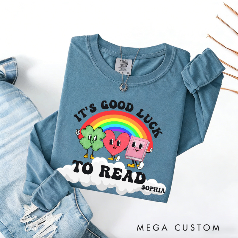 Personalized It's Good Luck To Read Sweatshirt Rainbow Clover Heart Reading Sweatshirt with Name St. Patrick Day Gift for Librarian Book Lover Irish Friends