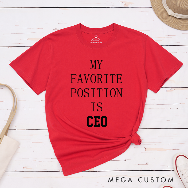 Personalized Bold and Stylish CEO-Themed Work Humor Graphic Design T-Shirt for Professionals T-Shirt