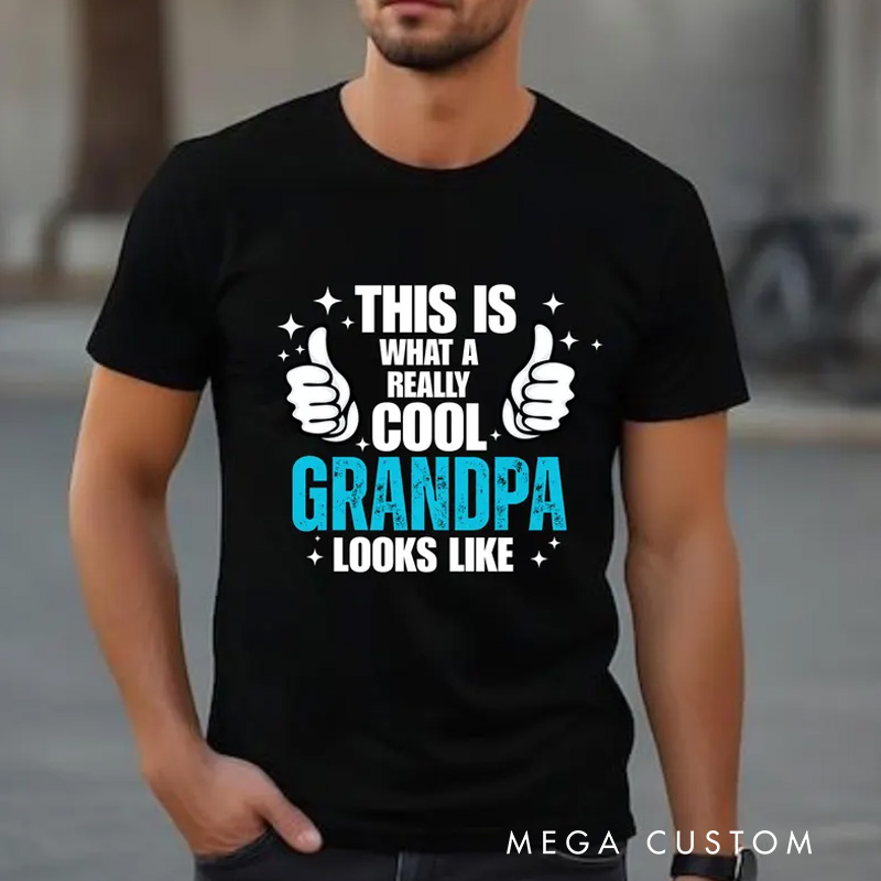 Personalized Grandpa T-Shirt Custom This Is What a Really Cool Grandpa Looks Like Gift for Grandfather Father's Day Birthday Comfortable Cotton Shirt