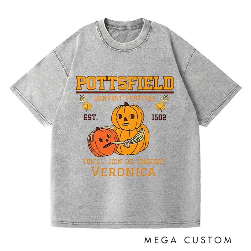 Personalized Pottsfield Harvest Festival Washed T-Shirts Pumpkin Carver Shirt You'll Join Us Someday Shirt Gardening Shirt Halloween Shirt