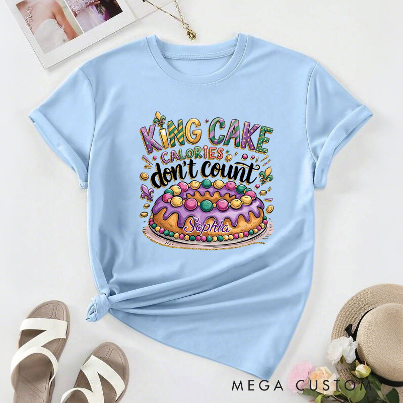 Personalized Don't Count Calories Classic T-shirts Mardi Gras Food Tshirt with Name Louisiana Shirt for King Cake Lover Baker Baking Lover