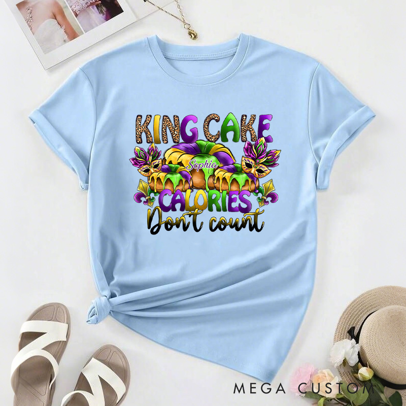 Personalized King Cake Calories Don't Count Classic T-Shirts Donut Coquette Tee with Name Fat Tuesday Shirt for Donut Lover Baker Baking Lover