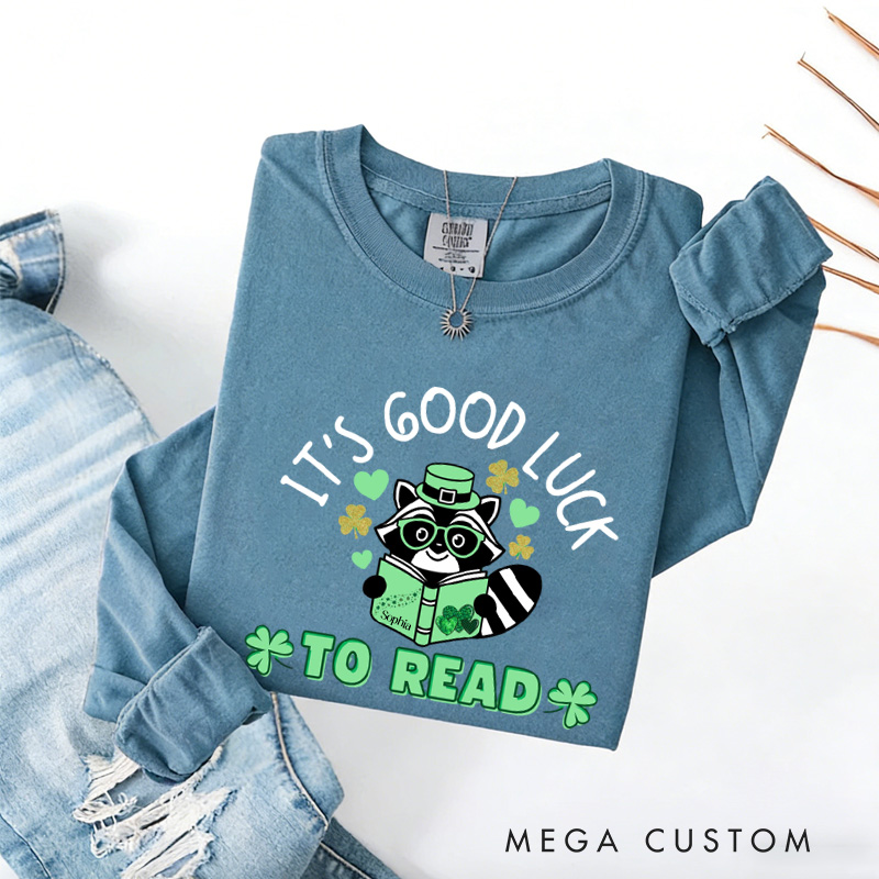 Personalized Good Luck to Read Sweatshirt Lucky Reading Racoon Sweatshirt with Name St. Patrick's Day Gift for Book Lover Reader Girlfriend Wife Women