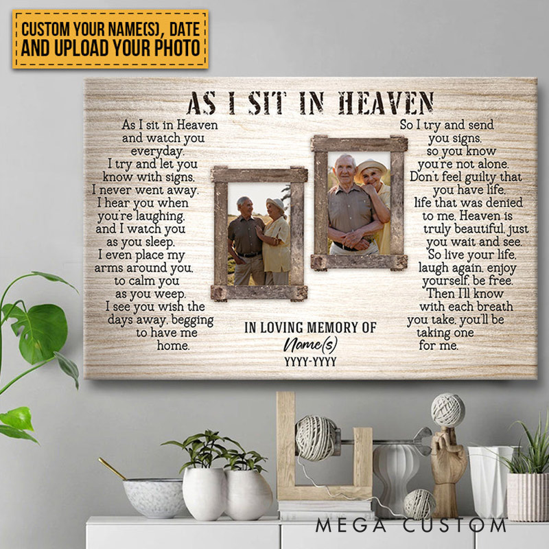 Personalized Photo Memorial Poster As I Sit In Heaven for Loved One Canvas Gift for Loss of Loved One