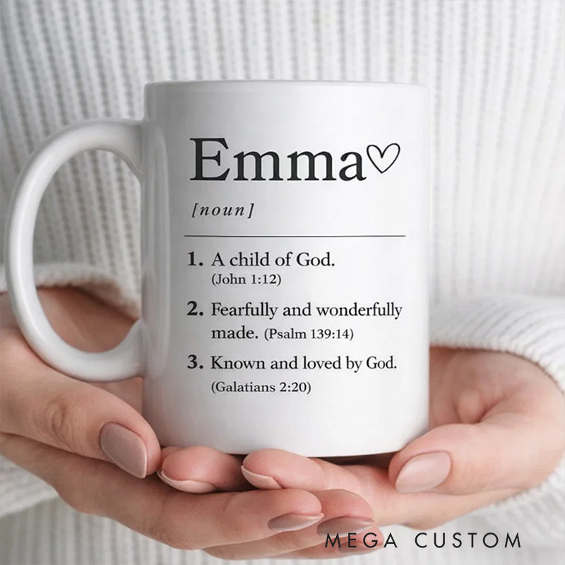 Personalized Name Definition A Child of God 11oz 15oz Ceramic Mug Bible Verses Coffee Cup Christian Drinkware Mug Religious Gift for Women Men