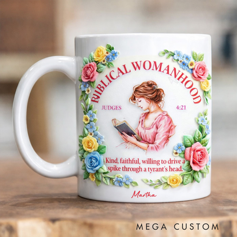 Personalized Biblical Womanhood 11oz 15oz Ceramic Mug for Women with Custom Name Christian Scripture Coffee Cup Judges 4:21 Mug Womens Ministry Gift