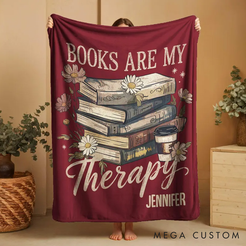 Personalized Books are My Therapy Throw Blanket Custom Bookish Blanket for Book Lovers Reader Blanket with Name for Bookworm Librarian Gift