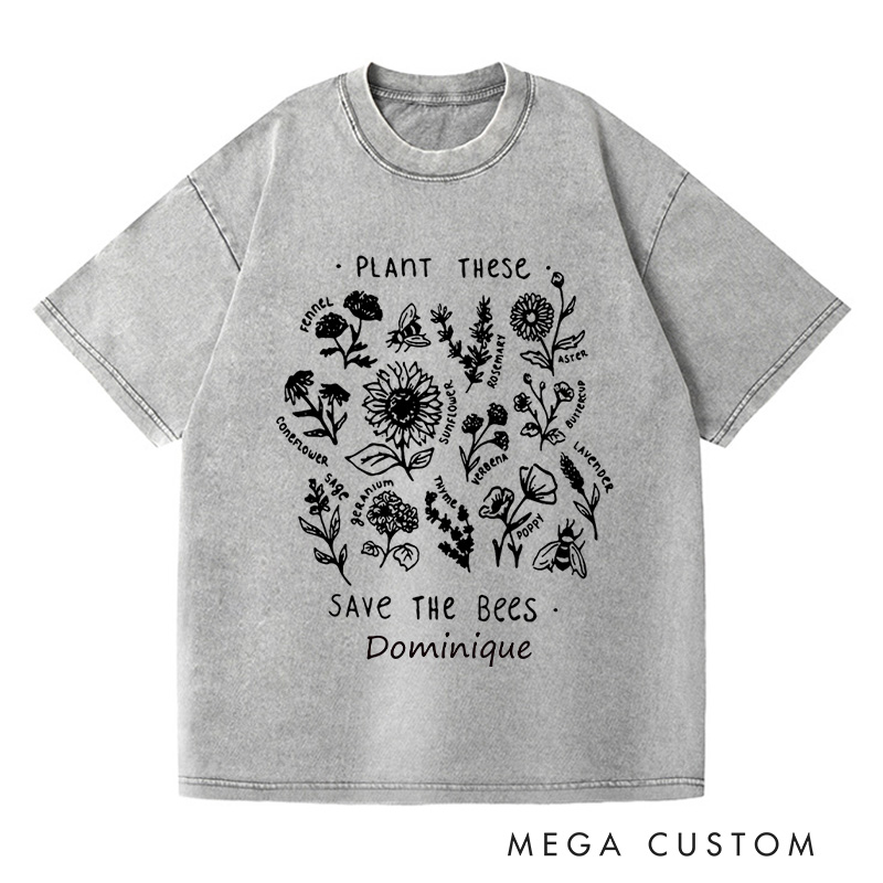 Personalized Plant These Save the Bees Washed T-Shirts Bee Lover Shirt Graphic Tee Honey Bee Shirt Gardening Lover Shirt