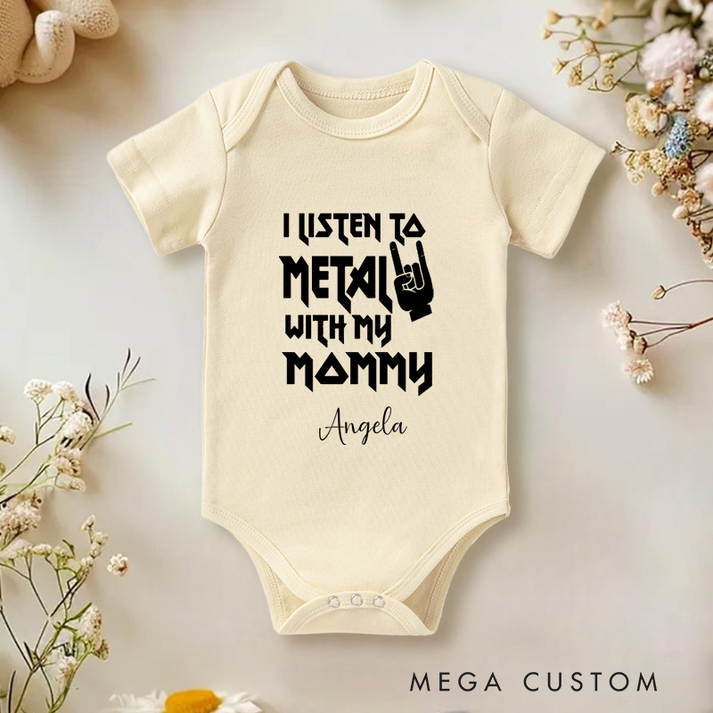 Personalized I Listen to Metal with My Mommy Fun and Edgy Music Baby Onesie
