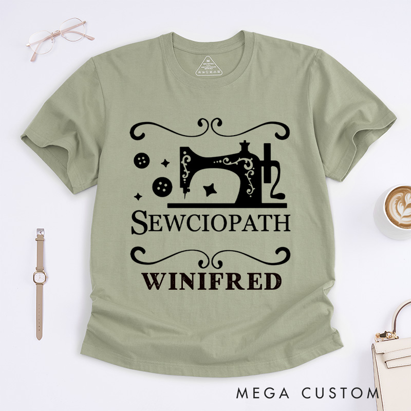 Personalized Sewciopath Classic T-Shirts Tailor Lovers Customized Name Shirt Sewing Machine Sewing Lovers Gift