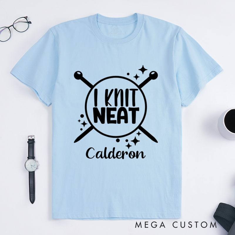 Personalized I Knit Neat Classic T-Shirts Gift for Knitting Lovers knit Gift Funny Knitting Shirt