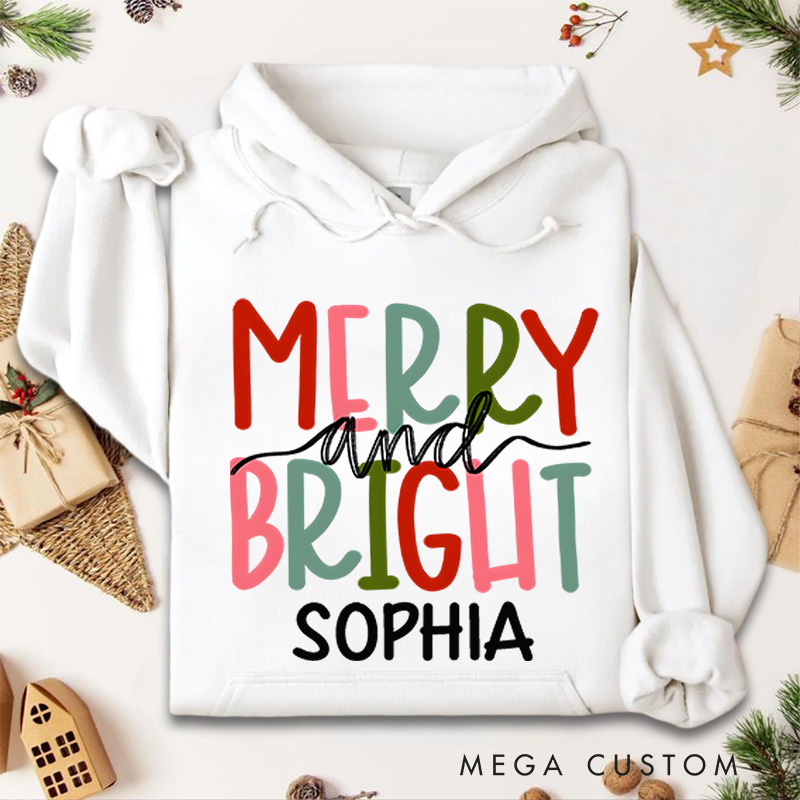 Personalized Merry and Bright with Colorful Holiday Text Christmas Hoodies