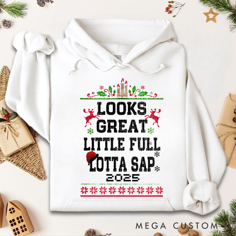 Personalized Little Full Lotta Sap Tee Christmas Vacation Santa Hoodies