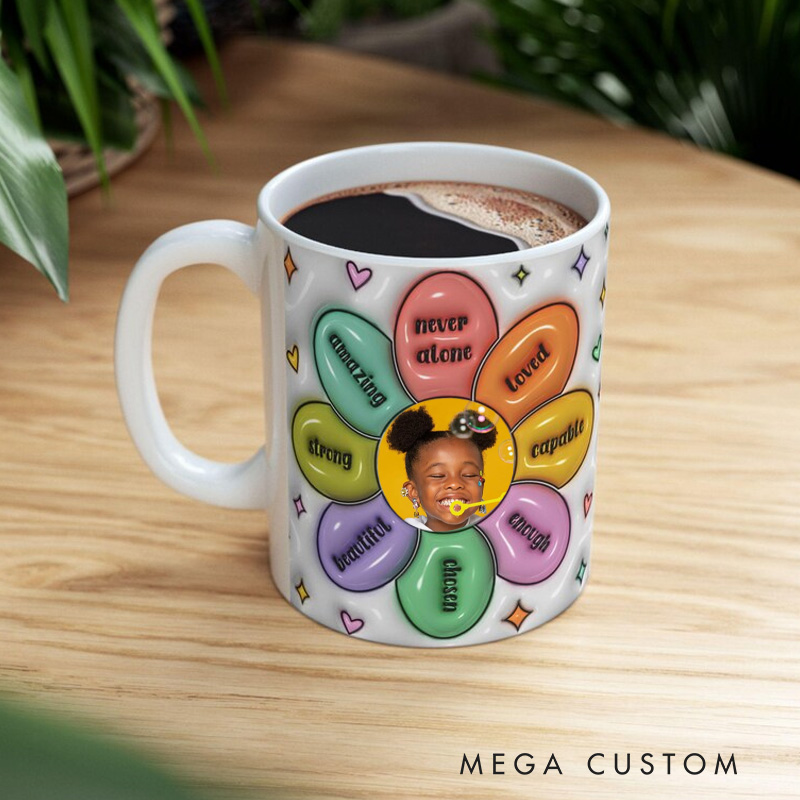 Personalized Inspirational Flower Mug with Uplifting Words and Custom Photo Center 3D Inflated Effect Printed Mug