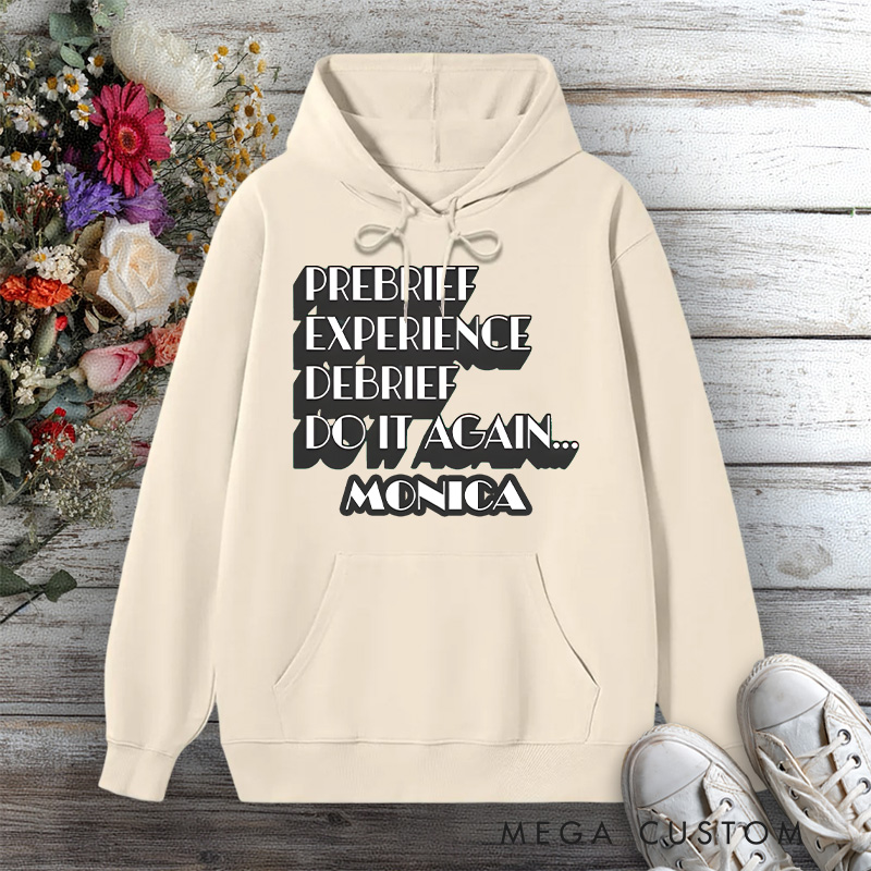 Personalized Hoodies for Nurse Prebrief Experience Debrief Repeat Design Hoodies International Nurse Day Gift