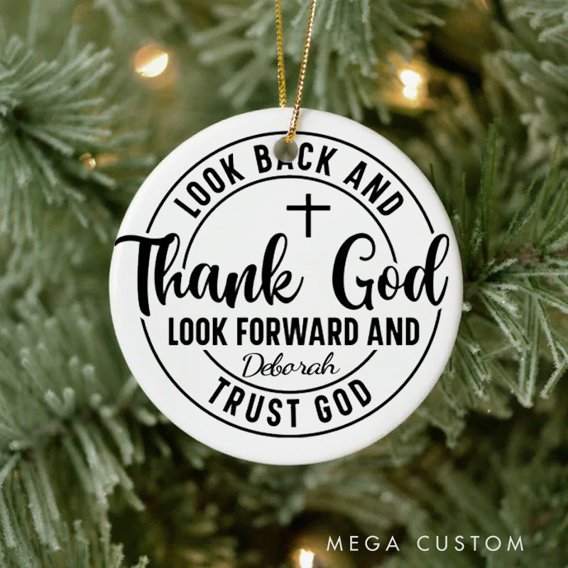 Personalized Look Back and Thank God Ceramic Ornament with Name Church Christening Religious Gift Christian Bible Verse Gifts 
