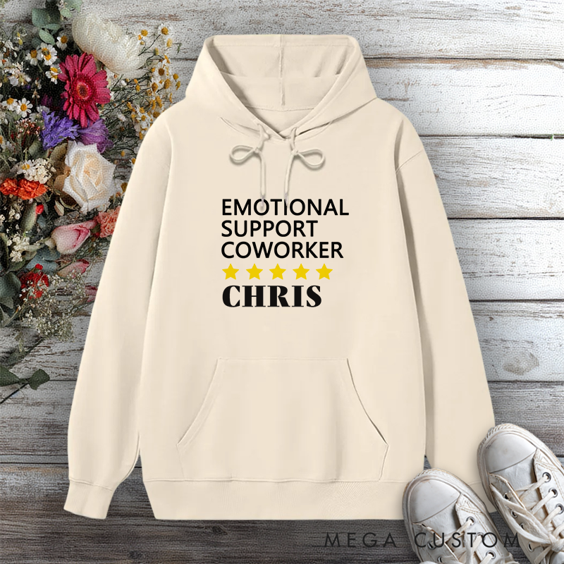 Personalized Hoodie Emotional Support Coworker Star Rating Design Gift for Office Worker