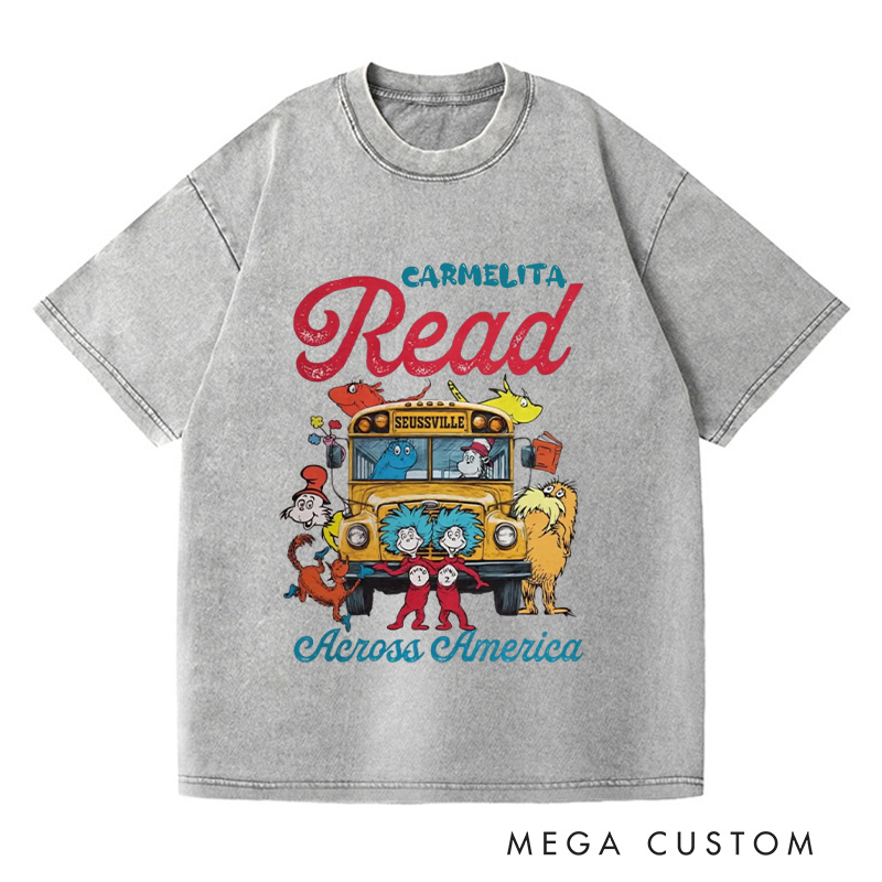 Personalized Read Across America Washed T-Shirts Reading Day T-shirt Reading Week Matching Shirt Book Lover Gift