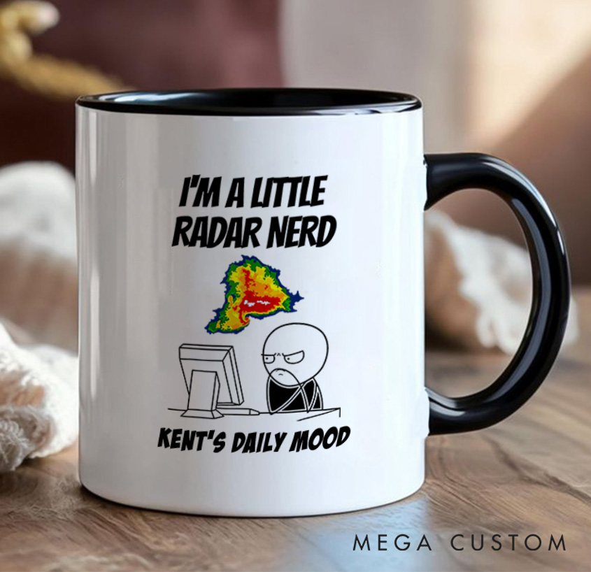 Personalized I'm A Little Radar Nerd Mug Technology Computer Weather Enthusiasts Mug Gift for Geek Nerd Lovers