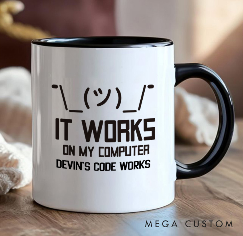 Personalized It Works On My Computer Mug Technology Programmer Enthusiasts Mug Gift for Geek Nerd