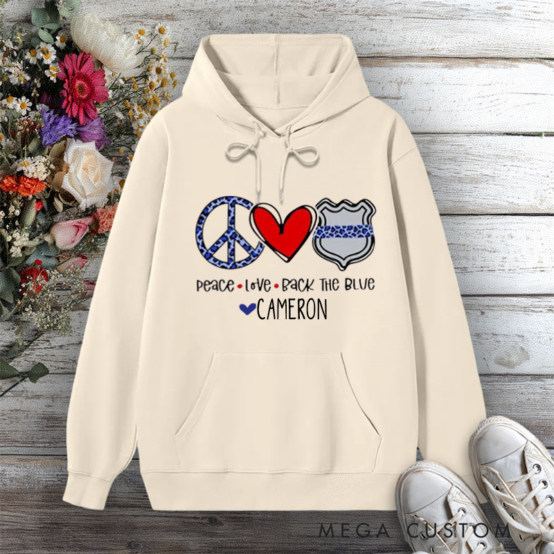 Personalized Police Wife Hoodie Peace Love Back the Blue Design Gift for Police Officers Wife