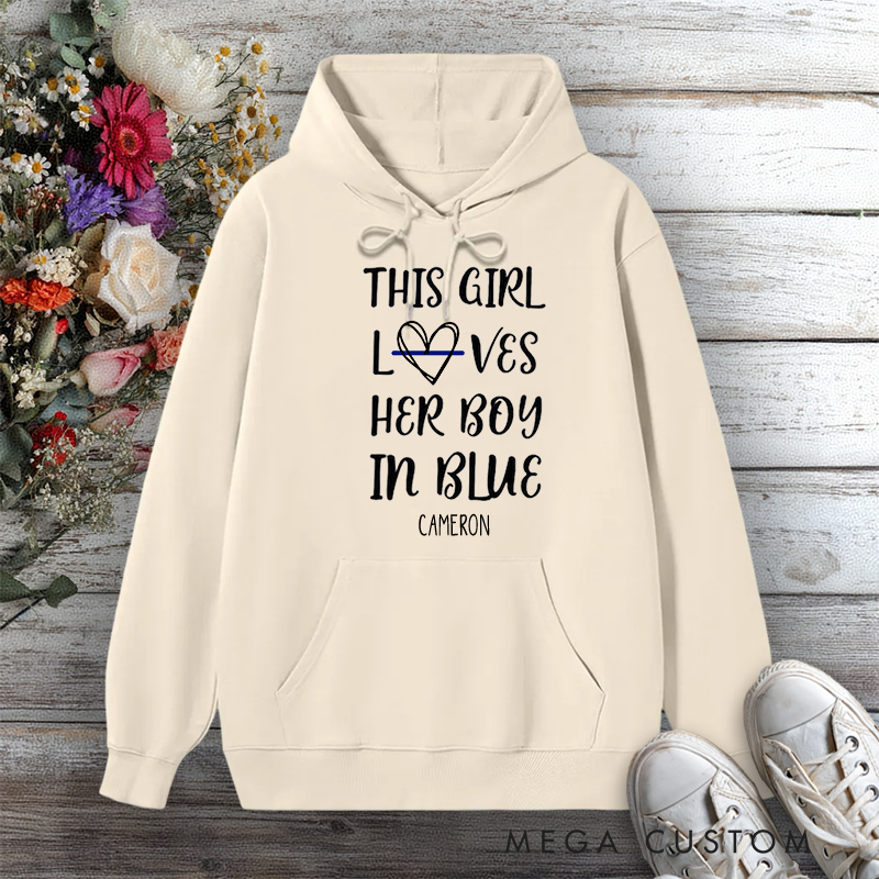 Personalized Police Wife Hoodie This Girl Loves Her Boy in Blue Design Gift for Police Officers Wife