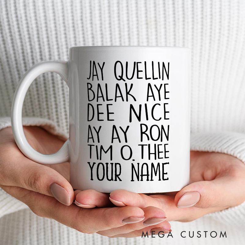 Personalized Mispronounced Names Mug Hollywood Movie Lover Mug Film Fan Mug Funny Name Mug