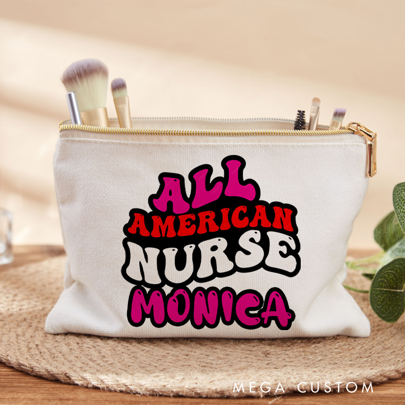 Personalized Makeup Bag for Nurse All American Nurse Design Fashion Cosmetic Bag Gift