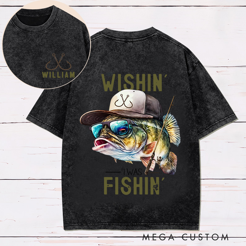 Personalized Fishing T-Shirt Wishin' I Was Fishin Design Funny Fishing T-Shirt Dad Sweatshirt Fathers Day Gift Dad Hoodie Birthday Gift Men's Clothing