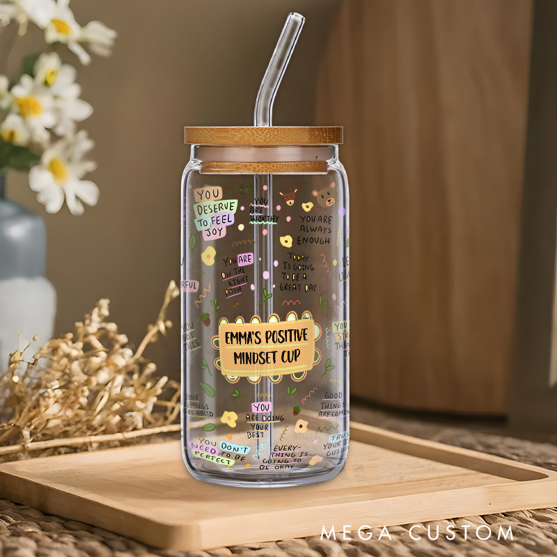 Personalized Positive Mindset Cup Inspiring and Uplifting Design Glass for Daily Motivation Glasse Cup