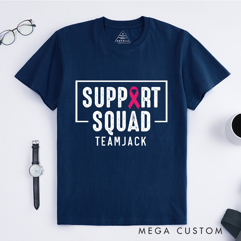 Personalized Support Squad T-shirt with bold lettering, perfect for showing solidarity with breast cancer fighters.