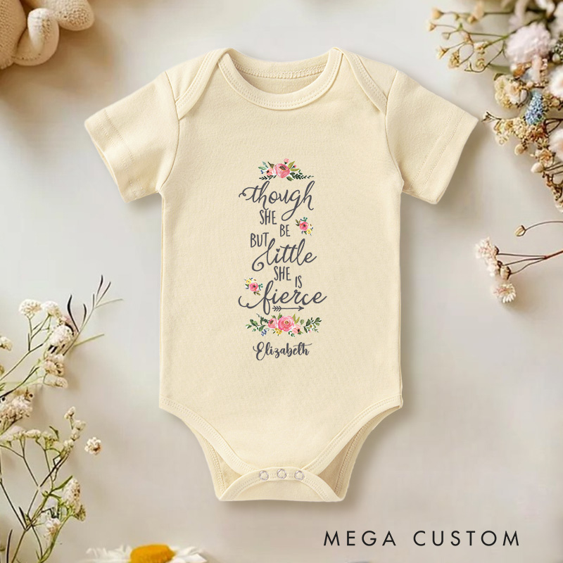 Personalized Though She Be Little She Is Fierce Inspirational Baby Gift Baby Onesie  