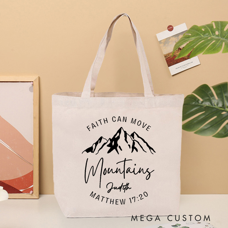Personalized Faith Can Move Mountains Canvas Tote Bag with Name Christian Matthew 17:20 Bible Verse Tote Bag Faith Tote Bag Christian Gift Faith Gift
