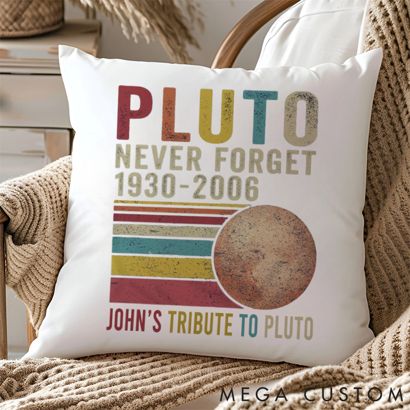 Personalized Never Forget Pillows Astronomy Enthusiasts Pillows Gift for Geek Nerd 