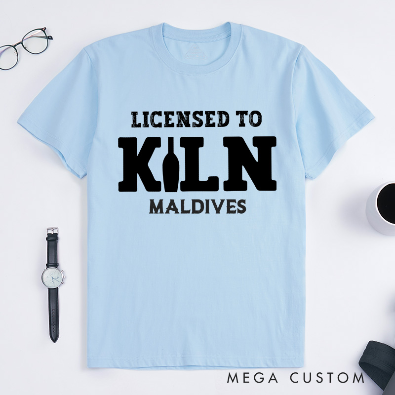 Personalized Licensed to kiln Classic T-Shirts Artist shirt pottery apparel Art teacher gift idea Funny Pottery shirt